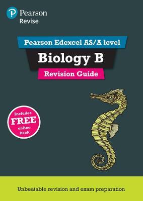 Pearson REVISE Edexcel AS/A Level Biology Revision Guide inc online edition - 2023 and 2024 exams - Gary Skinner,Steve Hall - cover