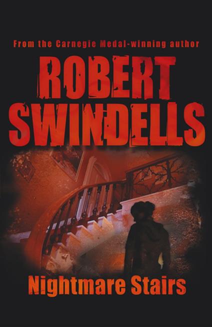 Nightmare Stairs - Robert Swindells - ebook