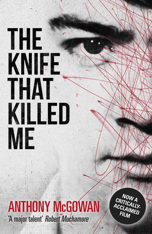 The Knife That Killed Me - Anthony McGowan - ebook