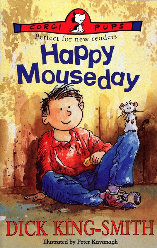Happy Mouseday - Dick King Smith,Peter Kavanagh - ebook