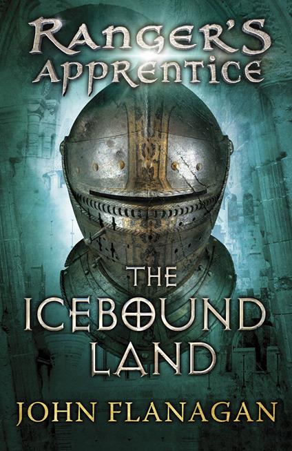The Icebound Land (Ranger's Apprentice Book 3) - John Flanagan - ebook