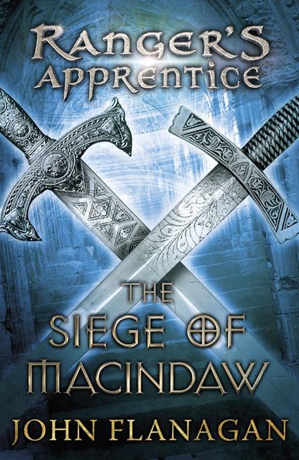The Siege of Macindaw (Ranger's Apprentice Book 6) - John Flanagan - ebook