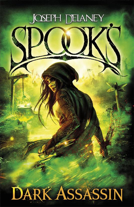 Spook's: Dark Assassin - Joseph Delaney - ebook