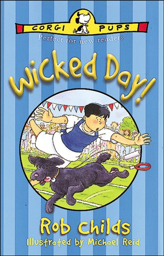 Wicked Day! - Rob Childs,Michael Reid - ebook