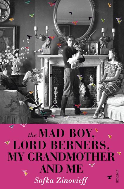 The Mad Boy, Lord Berners, My Grandmother And Me