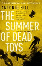 The Summer of Dead Toys