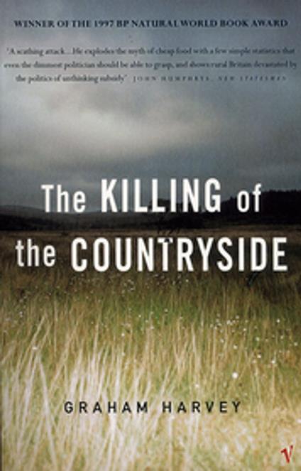 The Killing Of The Countryside