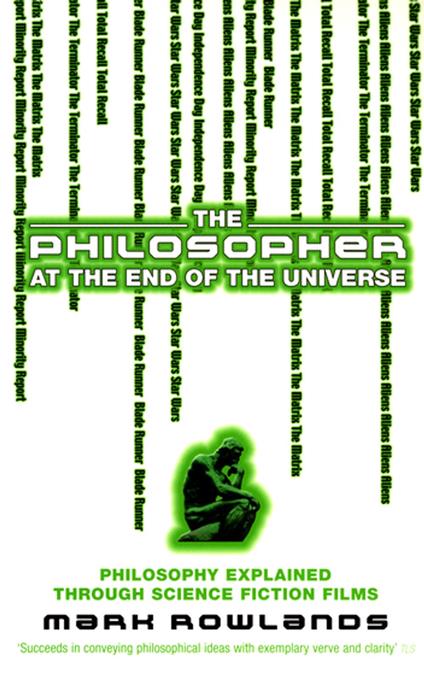 The Philosopher At The End Of The Universe