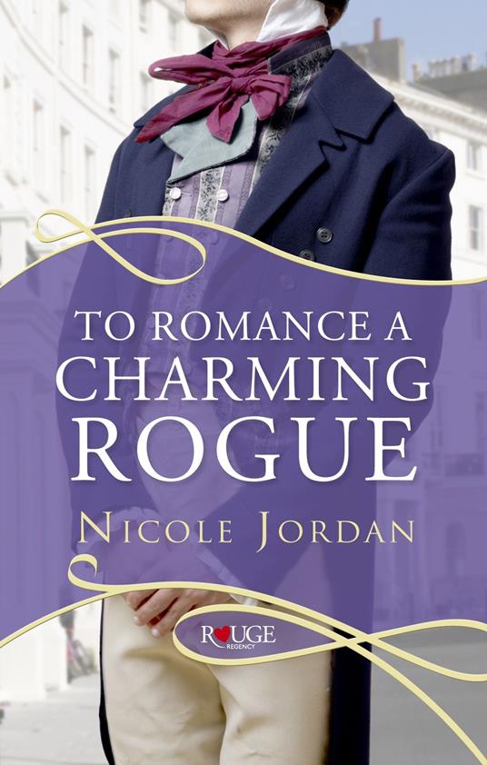 To Romance a Charming Rogue: A Rouge Regency Romance