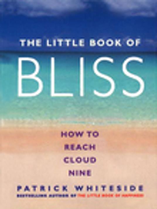 The Little Book Of Bliss