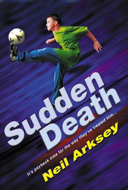 Sudden Death - Neil Arksey - ebook
