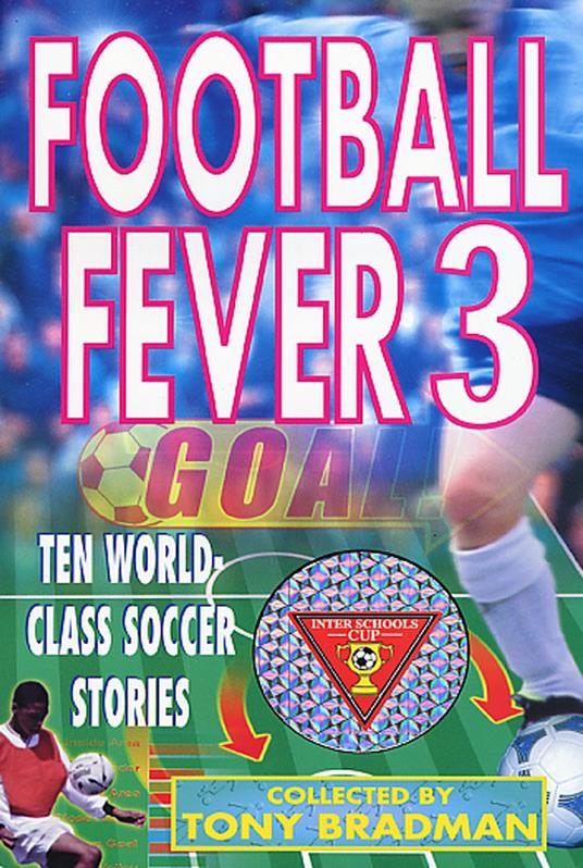 Football Fever 3 - Tony Bradman - ebook