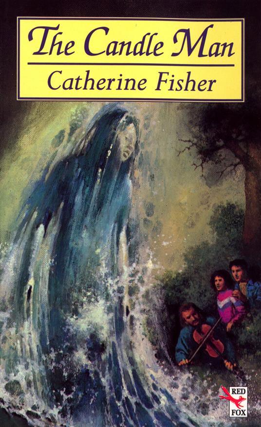 The Candle Man - Catherine Fisher - ebook