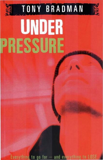Under Pressure - Tony Bradman - ebook