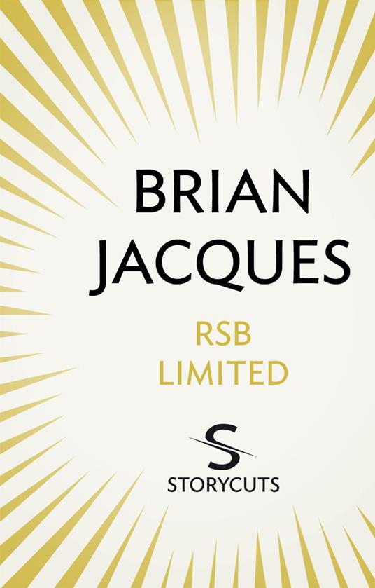RSB Limited (Storycuts) - Brian Jacques - ebook