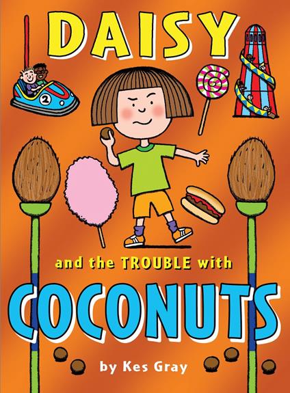 Daisy and the Trouble with Coconuts - Kes Gray,Garry Parsons,Nick Sharratt - ebook