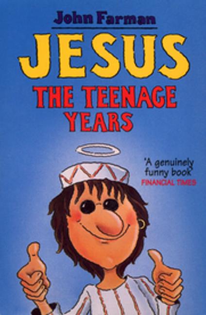 Jesus - The Teenage Years - John Farman - ebook