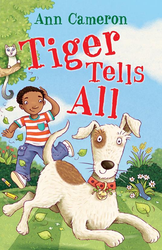 Tiger Tells All - Ann Cameron,Lauren Castillo - ebook