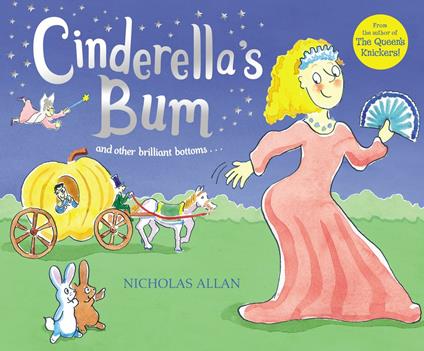 Cinderella's Bum - Nicholas Allan,Sue Buswell - ebook