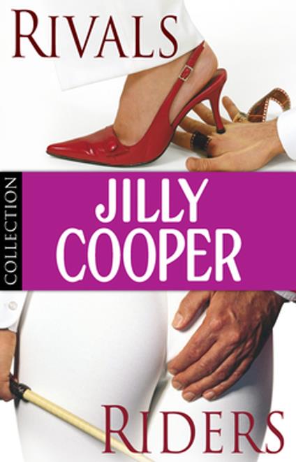 Jilly Cooper: Rivals and Riders