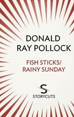 Fish Sticks / Rainy Sunday (Storycuts)