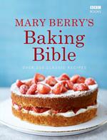 Mary Berry's Baking Bible