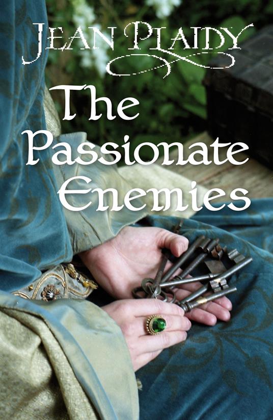 The Passionate Enemies