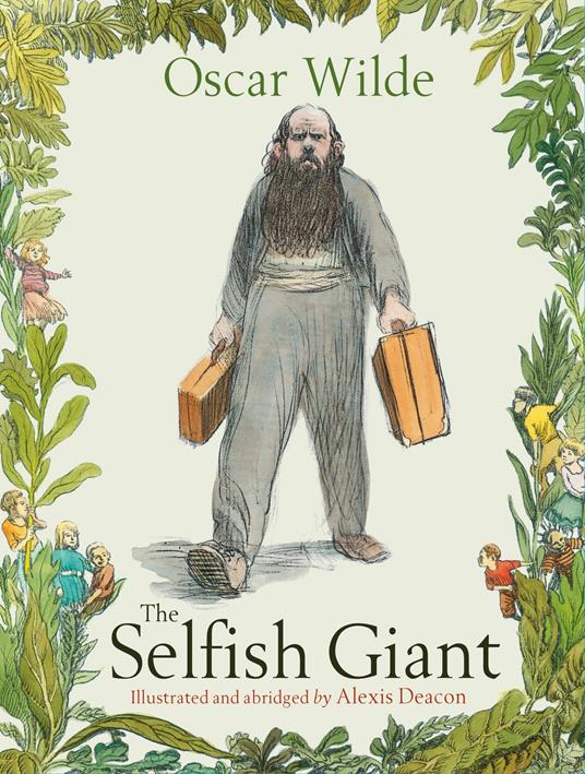The Selfish Giant - Alexis Deacon,Oscar Wilde - ebook