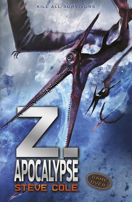 Z. Apocalypse - Steve Cole - ebook