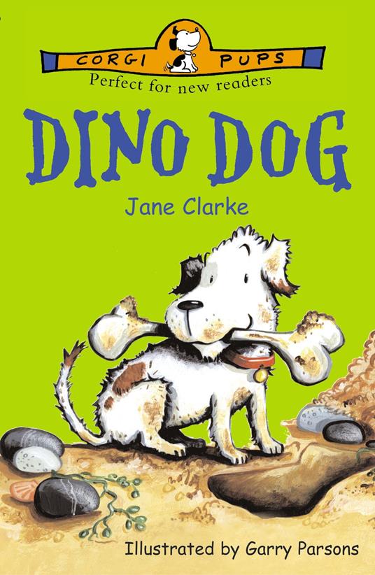 Dino Dog - Jane Clarke,Garry Parsons - ebook