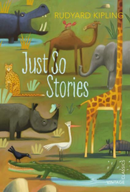 Just So Stories - Rudyard Kipling - ebook