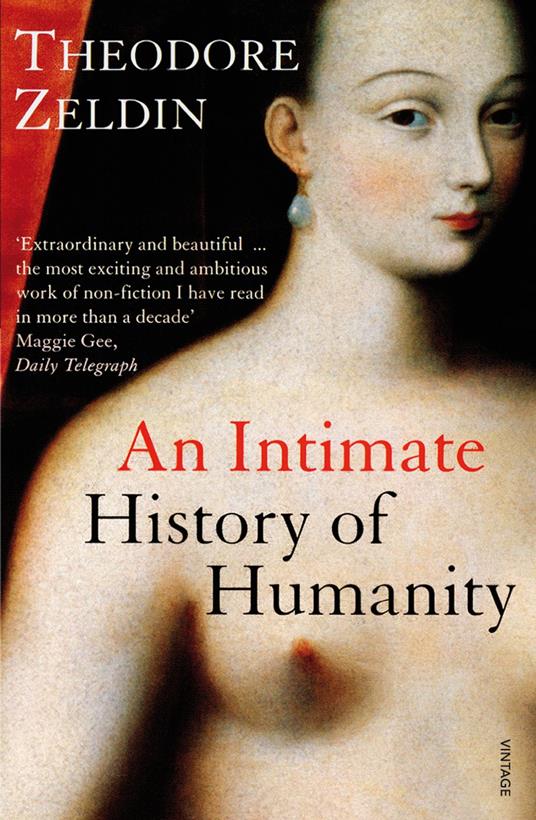 An Intimate History Of Humanity