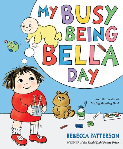 My Busy Being Bella Day - Rebecca Patterson - ebook