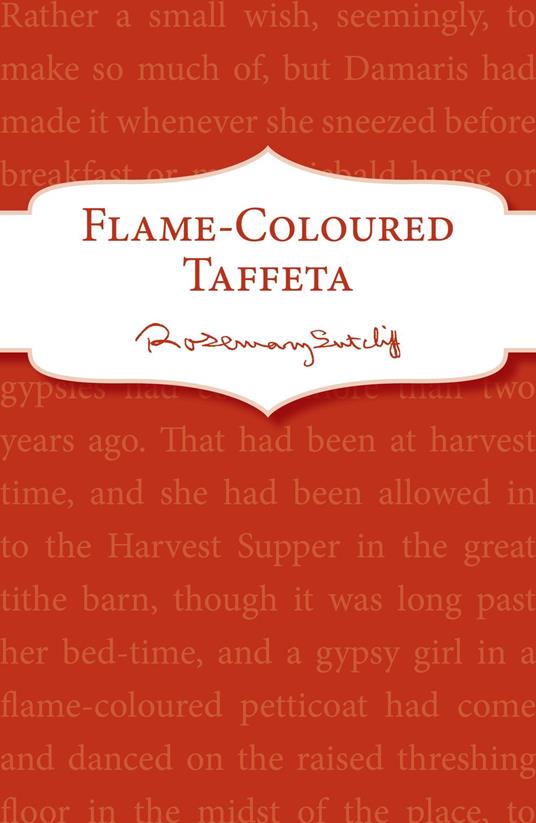 Flame-Coloured Taffeta - Sutcliff Rosemary - ebook