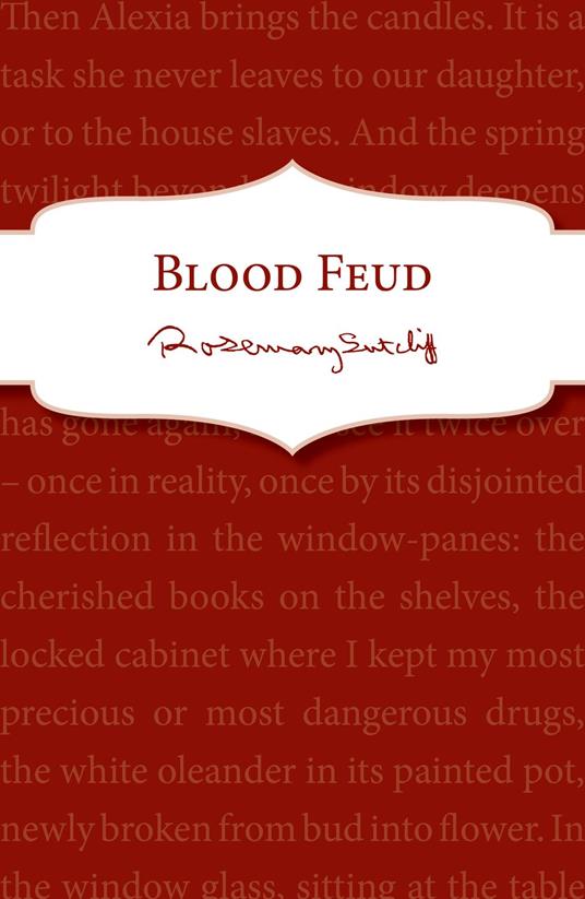 Blood Feud - Sutcliff Rosemary - ebook