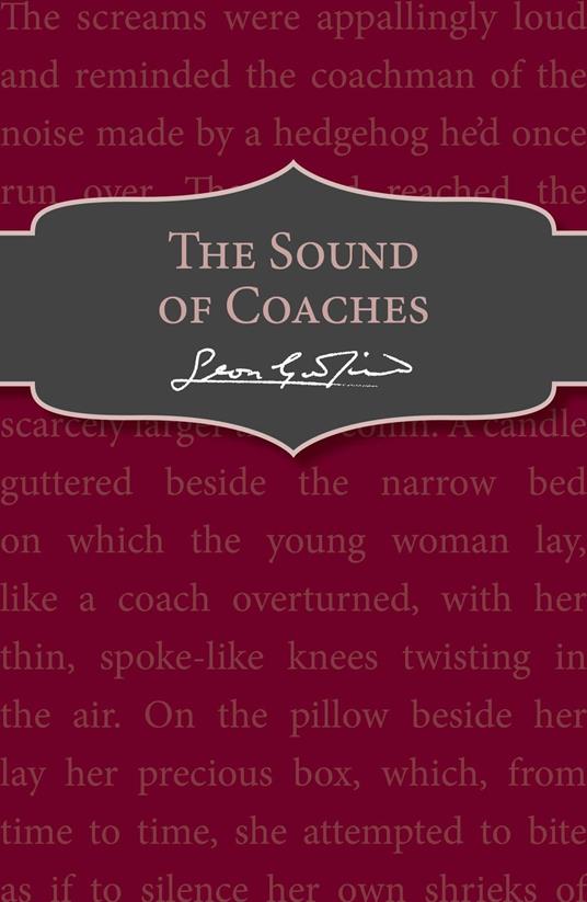 The Sound of Coaches - Leon Garfield - ebook