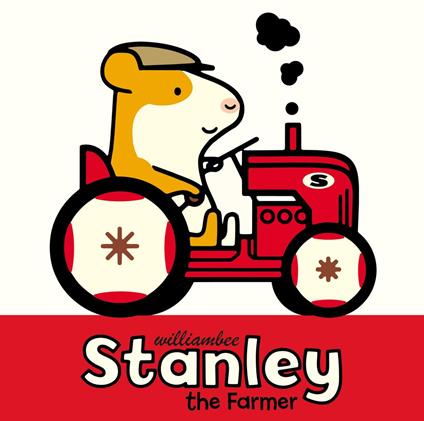 Stanley the Farmer - William Bee,Sue Buswell - ebook