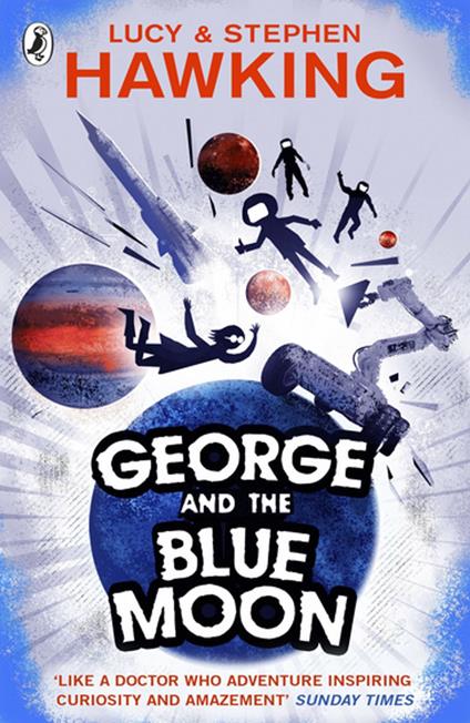 George and the Blue Moon - Lucy Hawking,Stephen Hawking - ebook