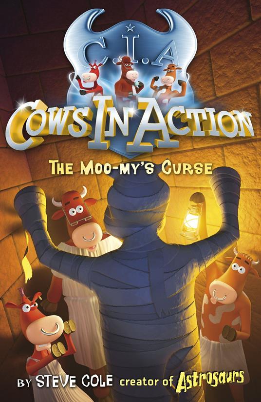 Cows in Action 2: The Moo-my's Curse - Steve Cole - ebook