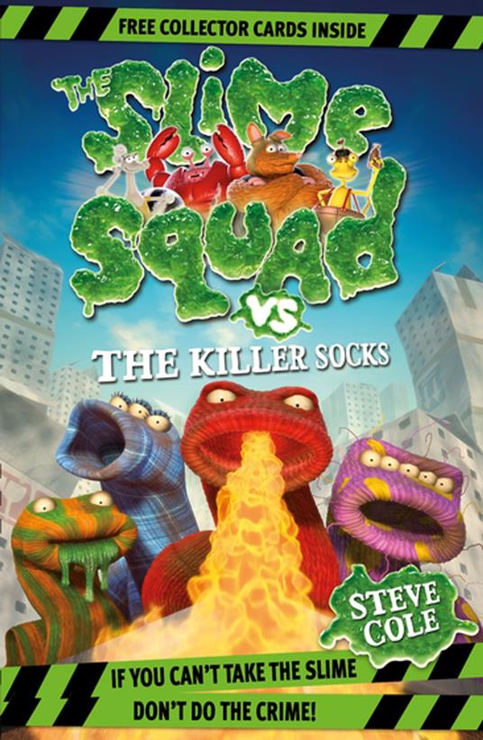 Slime Squad Vs The Killer Socks - Steve Cole - ebook