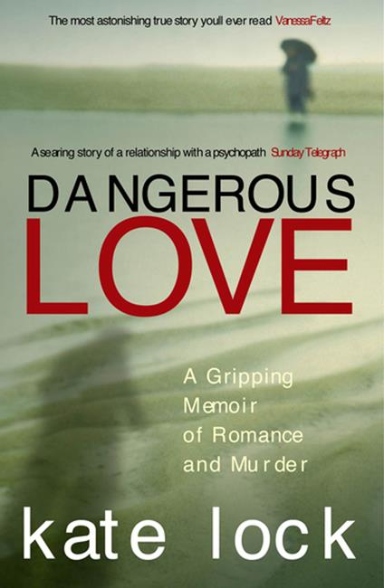 Dangerous Love