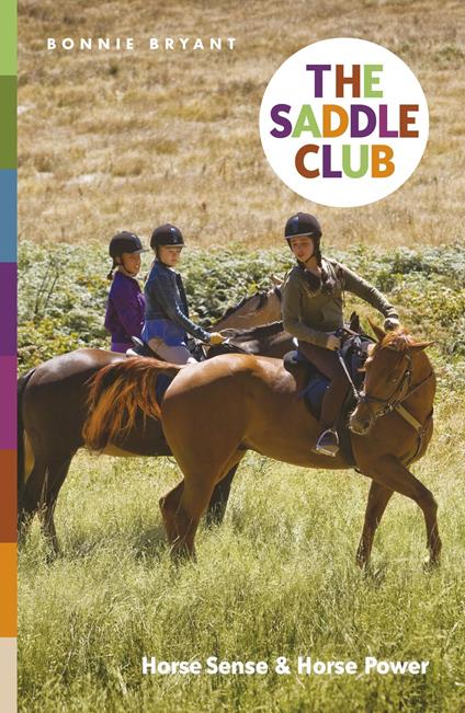 The Saddle Club: Horse Sense & Horse Power - Bonnie Bryant - ebook