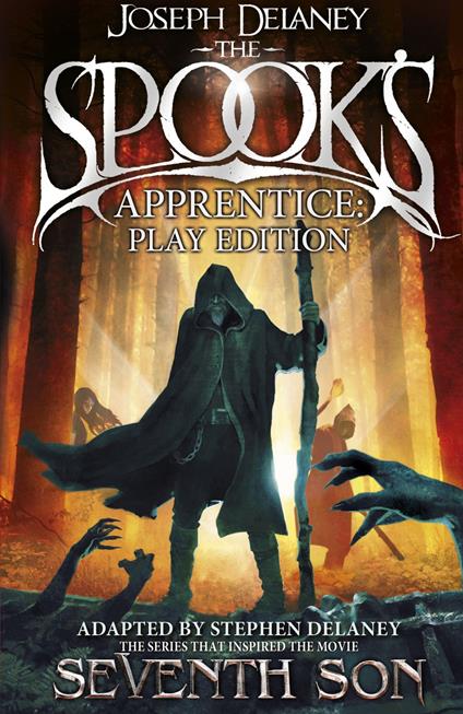 The Spook's Apprentice - Play Edition - Joseph Delaney - ebook