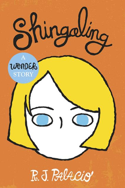Shingaling: A Wonder Story - R. J. Palacio - ebook