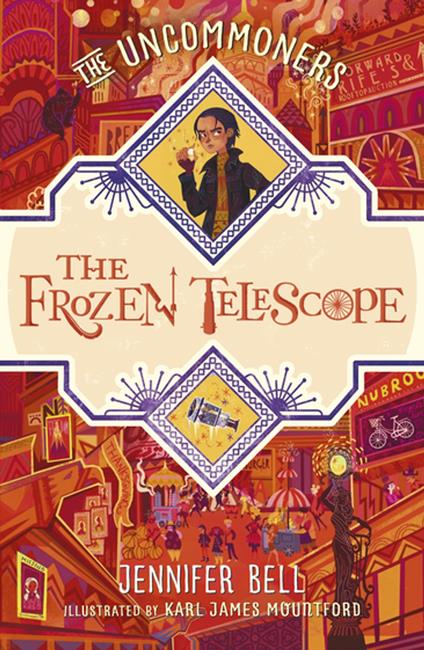 The Frozen Telescope - Jennifer Bell,Karl James Mountford - ebook