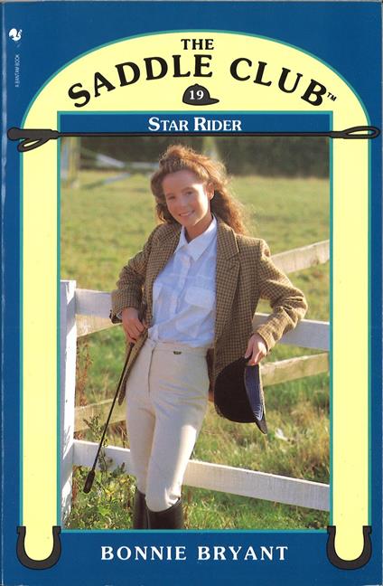 Saddle Club Book 19: Star Rider - Bonnie Bryant - ebook