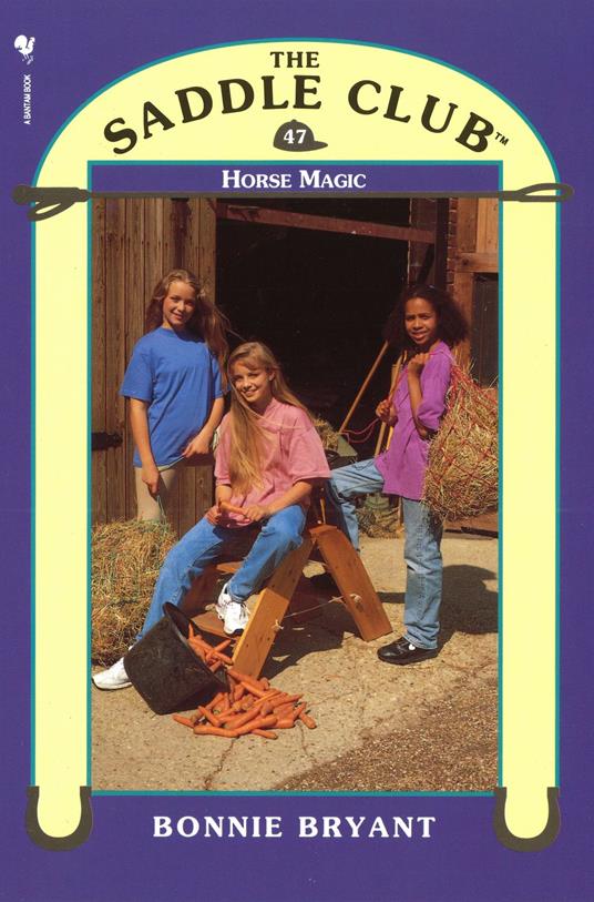 Saddle Club 47 - Horse Magic - Bonnie Bryant - ebook