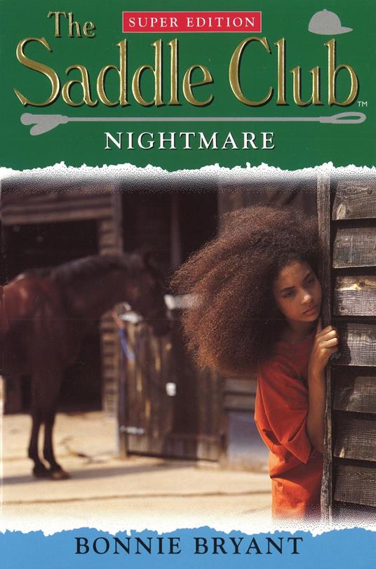 Saddle Club Super: Nightmare - Bonnie Bryant - ebook
