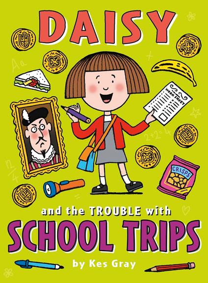 Daisy and the Trouble with School Trips - Kes Gray - ebook