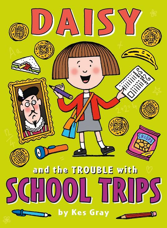 Daisy and the Trouble with School Trips - Kes Gray - ebook